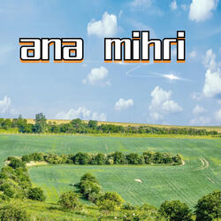 ana mihri
