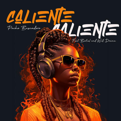 Caliente Caliente