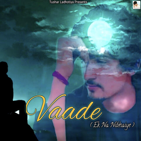 Vaade (Ek Na Nibhaiye)
