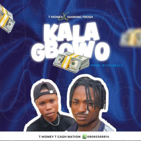Kala Gbowo Mi