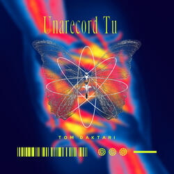 Unarecord Tu