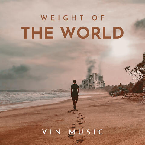 Weight of the World