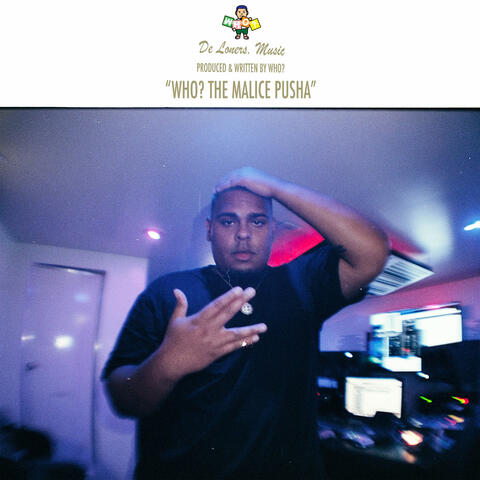 Who? The Malice Pusha