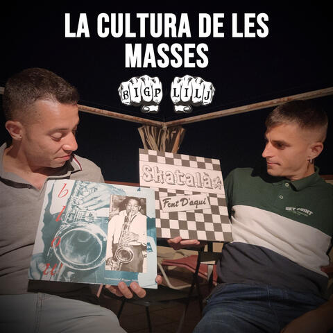 La Cultura de les Masses