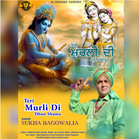 TERI MURLI DI DHUN SHAMA