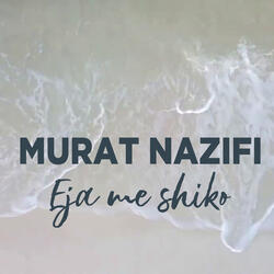 Eja me shiko