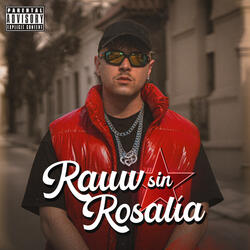 Rauw sin Rosalia