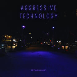 Aggressive Technology