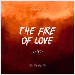 The Fire Of Love