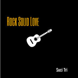 Rock Solid Love