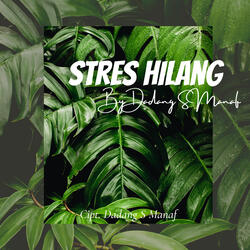 Stres Hilang 4