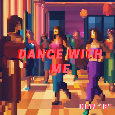 Dance with Me