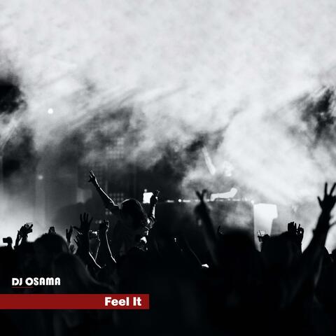 Feel It