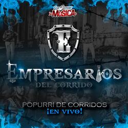 Popurrí de corridos: A mis enemigos / Suena la banda / El costal lleno de piedras / La costurera