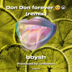 Don Don forever