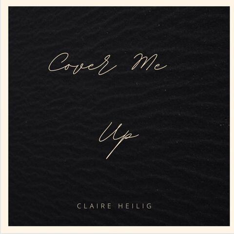 Cover Me Up