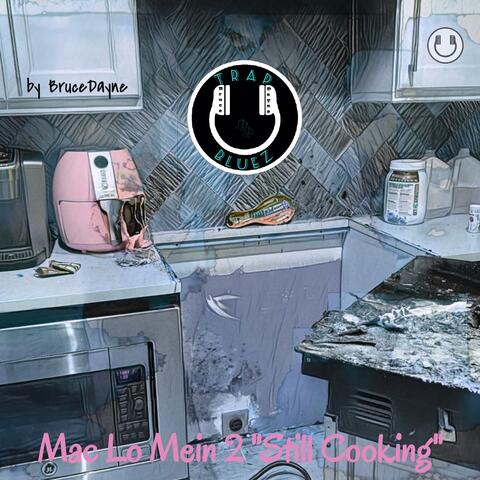 Mac Lo Mein 2 (Still Cooking Instrumental)