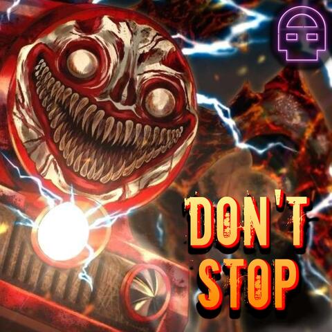 Don't Stop