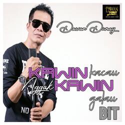 Kawin Kacau Nggak Kawin Galau