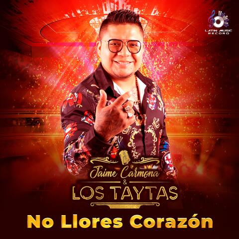 No Llores Corazón