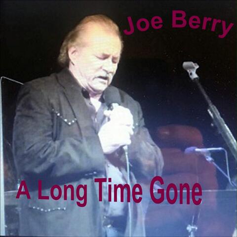 A Long Time Gone