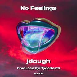 No Feelings