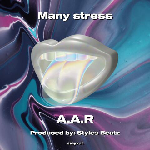 Many stress