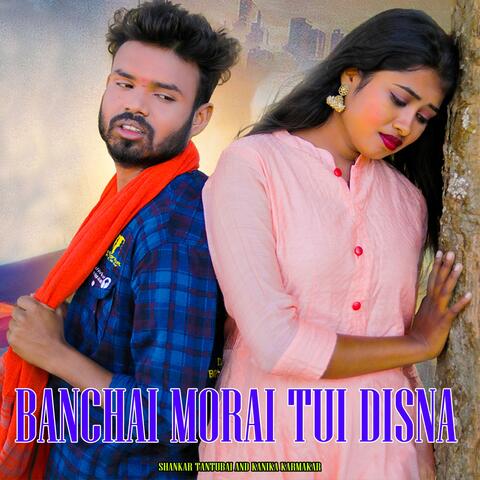 Banchai Morai Tui Disna