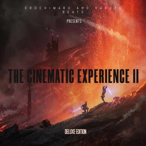 The Cinematic Experience II