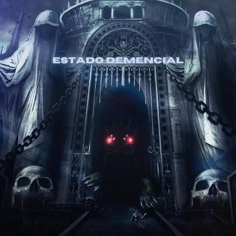 Estado Demencial
