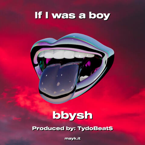 If I was a boy