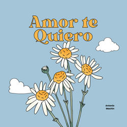 Amor Te Quiero