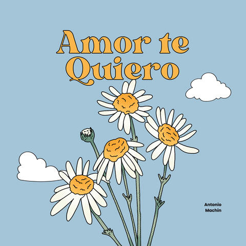Amor Te Quiero