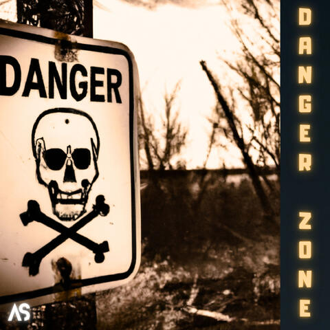 DANGER ZONE