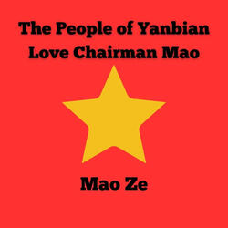 The People of Yanbian Love Chairman Mao