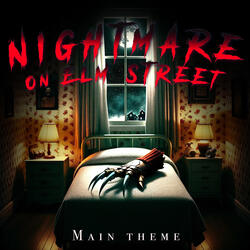 Nightmare On Elm Street (Main Theme)