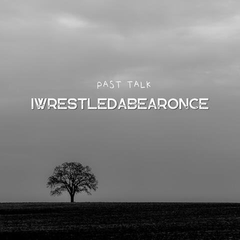 Past Talk