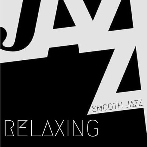 Relaxing (Smooth Jazz)