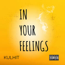 In Your Feelings