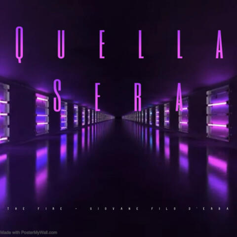 QUELLA SERA