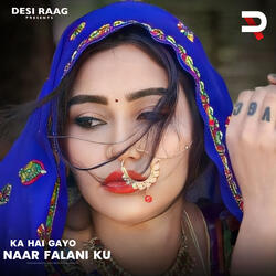 Ka Hai Gayo Naar Falani Ku