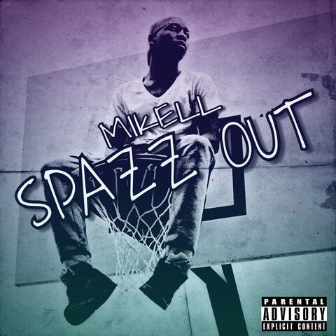 Spazz Out