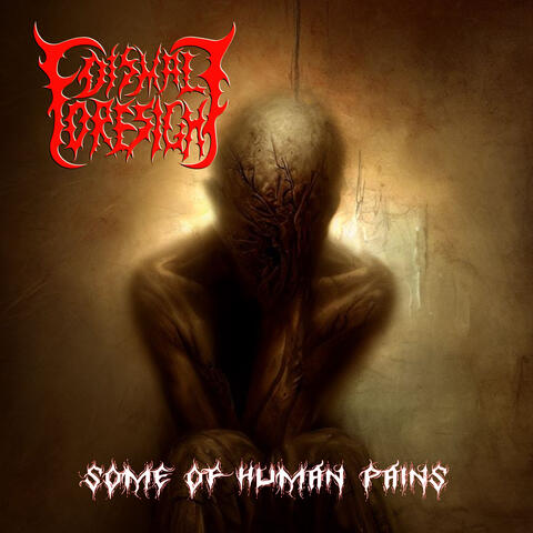 Some of Human Pains
