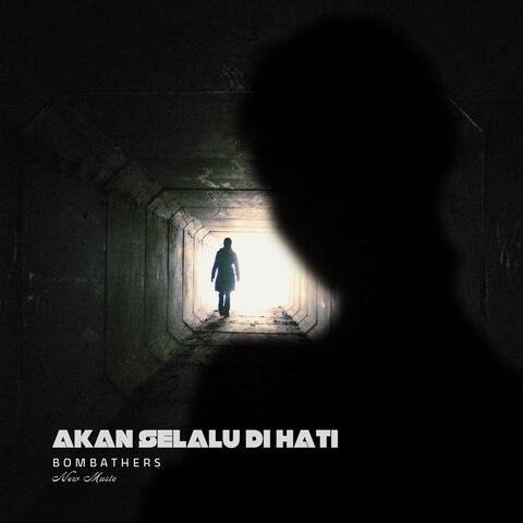 Akan Selalu Di Hati