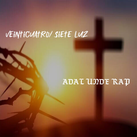 Veinticuatro siete luz