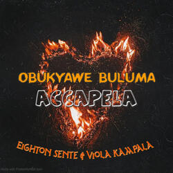 Obukyawe Buluma Acapella