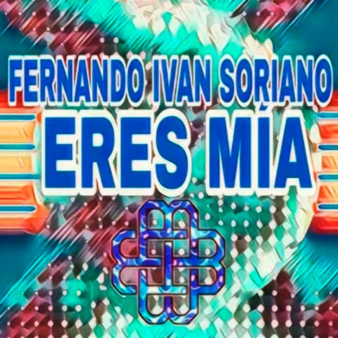 Eres mia