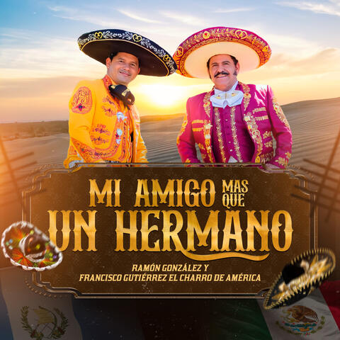Mi Amigo mas que un Hermano