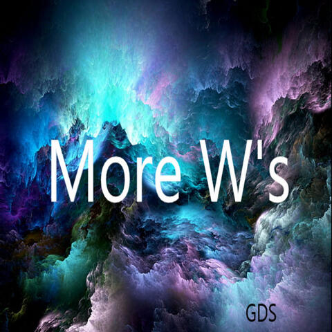 More W's