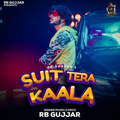 Suit Tera Kaala